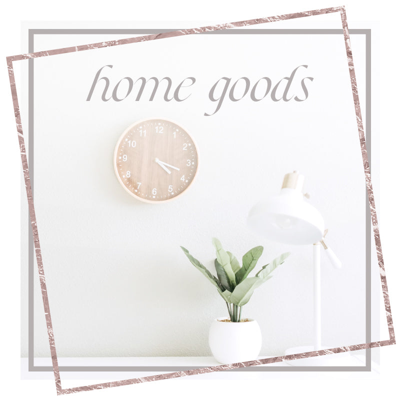 Home Goods