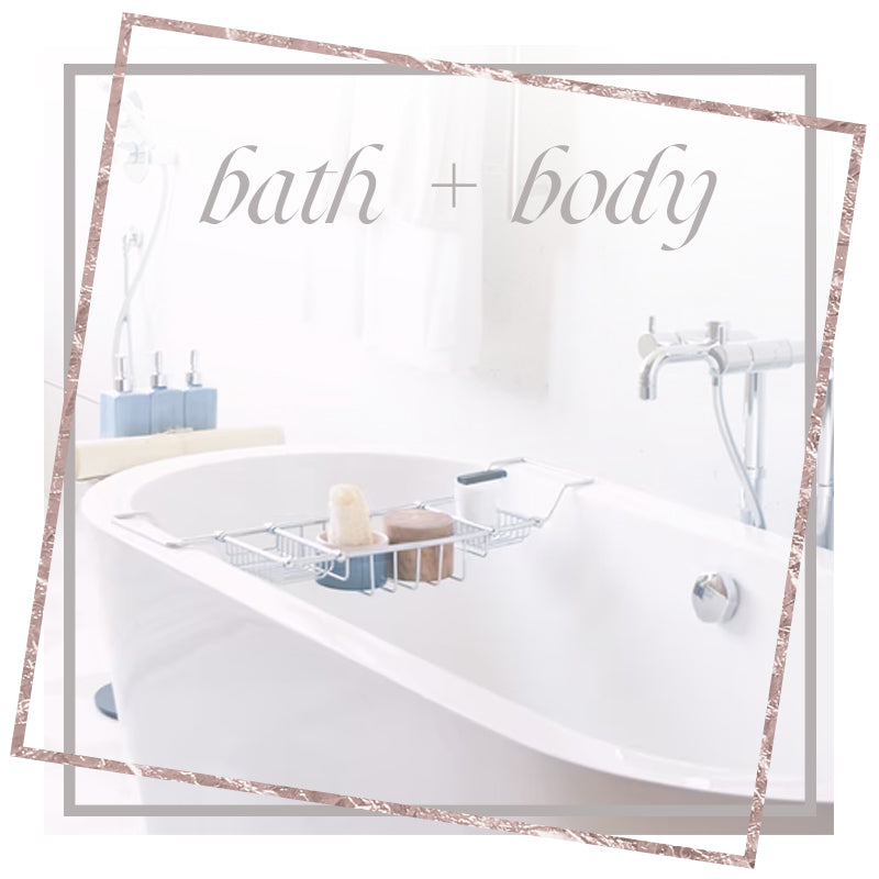 Bath & Body